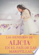 Las aventuras de Alicia en el País de las Maravillas