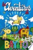 Las Aventuras de Bayito