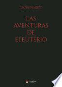 Las aventuras de Eleuterio