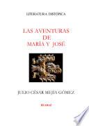 LAS AVENTURAS DE MARÍA Y JOSÉ