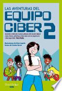Las aventuras del Equipo Ciber 2