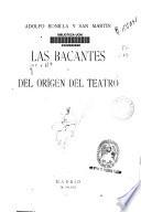 Las Bacantes o Del origen del teatro