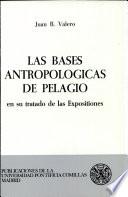 Las bases antropológicas de Pelagio en su tratado de las Expositiones