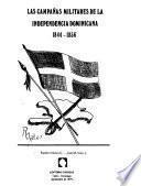 Las campañas militares de la independencia dominicana, 1844-1856