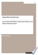 Las Causas del Éxito Comercial Chino en la Esfera Internacional