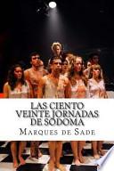 Las Ciento Veinte Jornadas de Sodoma