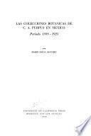Las colecciones botanicas de C. A. Purpus en Mexico