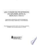 Las comarcas fronterizas de Navarra ante el mercado único