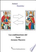 Las combinaciones del Tarot Arcanos Mayores