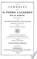 Las comedias de Pedro Calderon de la Barca