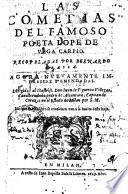 Las comedias del famoso poeta Lope de Vega Carpio. Recopiladas por Bernardo Grassa. Agora nuevamente impressas y emendadas... Las que en este libro se contienen van a la buelta desta hoja