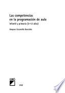 Las competencias en la programación de aula. Vol. I