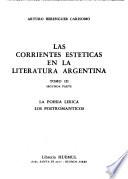 Las corrientes estéticas en la literatura argentina