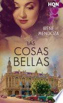 Las cosas bellas