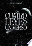 Las cuatro leyes del universo
