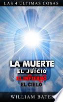 LAS CUATRO ÚLTIMAS COSAS