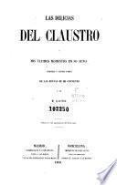 Las Delicias del claustro y mis últimos momentos en su seno