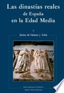 Las dinastías reales de España en la Edad Media