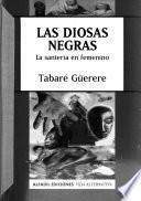 Las diosas negras