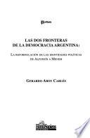Las dos fronteras de la democracia argentina