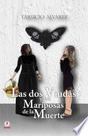 Las dos viudas y las mariposas de la muerte