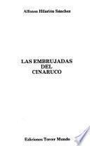 Las embrujadas del Cinaruco