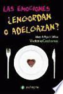 Las emociones ¿engordan o adelgazan?