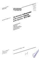 Las empresas multinacionales en la ocupación industrial en la Argentina, 1973-1983
