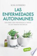 Las enfermedades autoinmunes