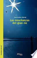 Las Ense Anzas Del Gran Rio