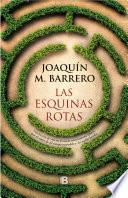 Las esquinas rotas