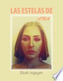 Las Estelas de Ana