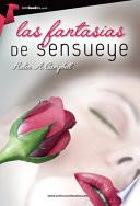 Las fantasías de Sensueye