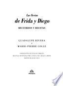 Las fiestas de Frida y Diego