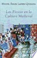 Las fiestas en la cultura medieval