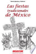 Las fiestas tradicionales de México