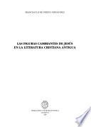Las figuras cambiantes de Jesús en la literatura cristiana antigua