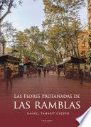 Las flores profanadas de Las Ramblas