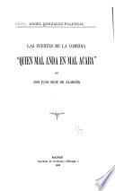 Las fuentes de la comedia Quien mal anda en mal acaba de don Juan Ruiz de Alarcón