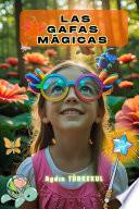 LAS GAFAS MÁGICAS