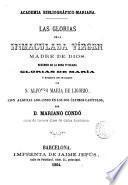 Las glorias de la Inmaculada Virgen Madre de Dios