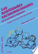 Las habilidades socioemocionales en la primera infancia