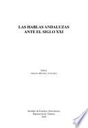 Las hablas andaluzas ante el siglo XXI