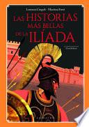 Las Historias Mas Bellas de la Iliada