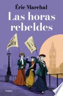 Las horas rebeldes