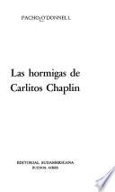 Las hormigas de Carlitos Chaplin