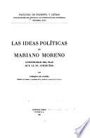 Las ideas políticas de Mariano Moreno
