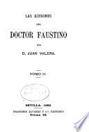 Las ilusiones del Doctor Faustino Sevilla