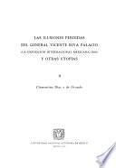 Las ilusiones perdidas del general Vicente Riva Palacio