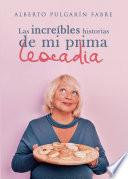 Las increíbles historias de mi prima Leocadia